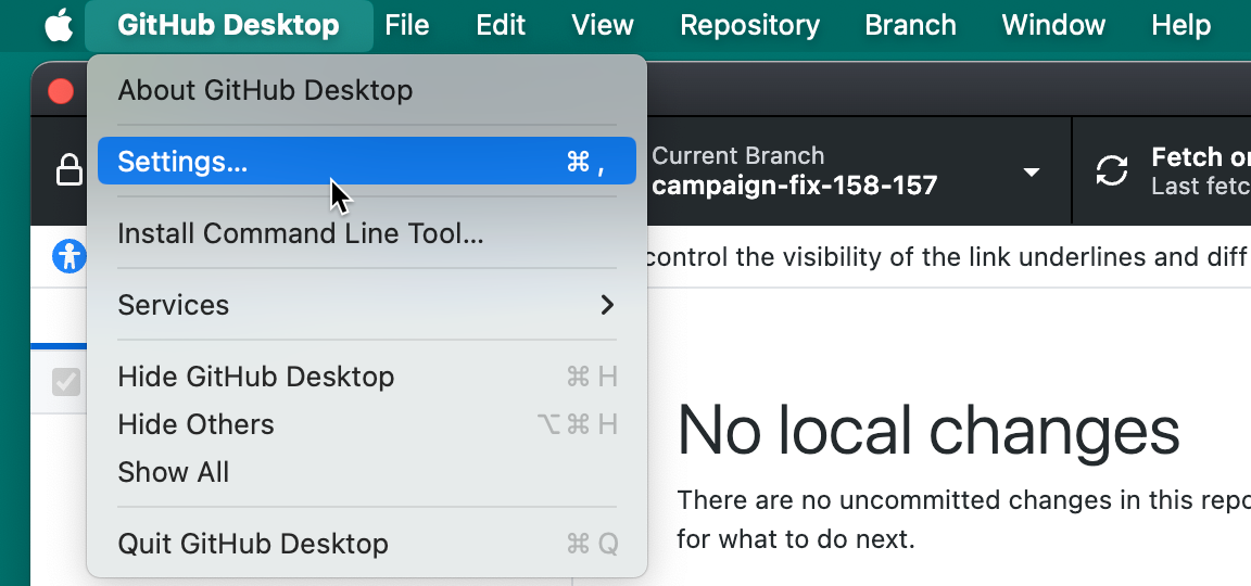 Mac: GitHub Desktop menu → Settings